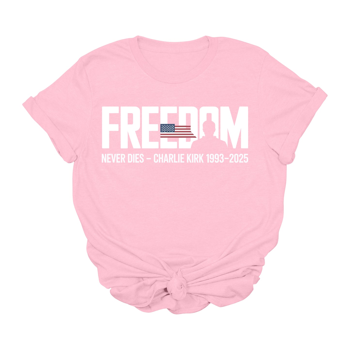 Charlie Kirk Freedom Never Dies T-Shirt β Patriotic USA Memorial Graphic Tee