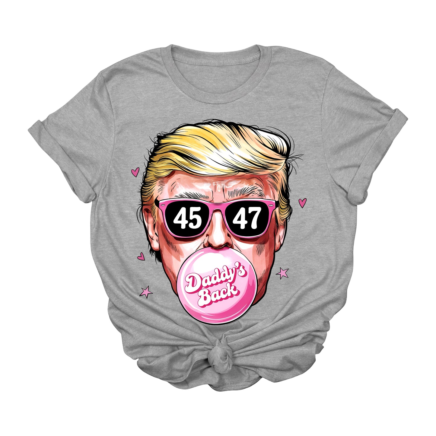 Daddy’s Back Bubblegum Trump T-Shirt | 45 & 47 Sunglasses Graphic Tee | Funny Pink MAGA Shirt | Conservative Pop Art Political Tee | Patriotic USA Apparel