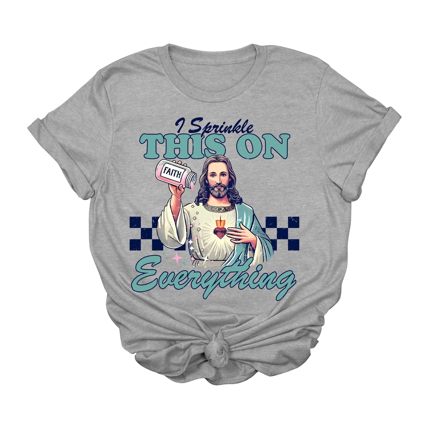 Sprinkle Faith on Everything T-Shirt | Funny Christian Graphic Tee | Retro Jesus Faith Shirt | Unisex Religious Apparel | Uplifting Bible-Inspired Gift