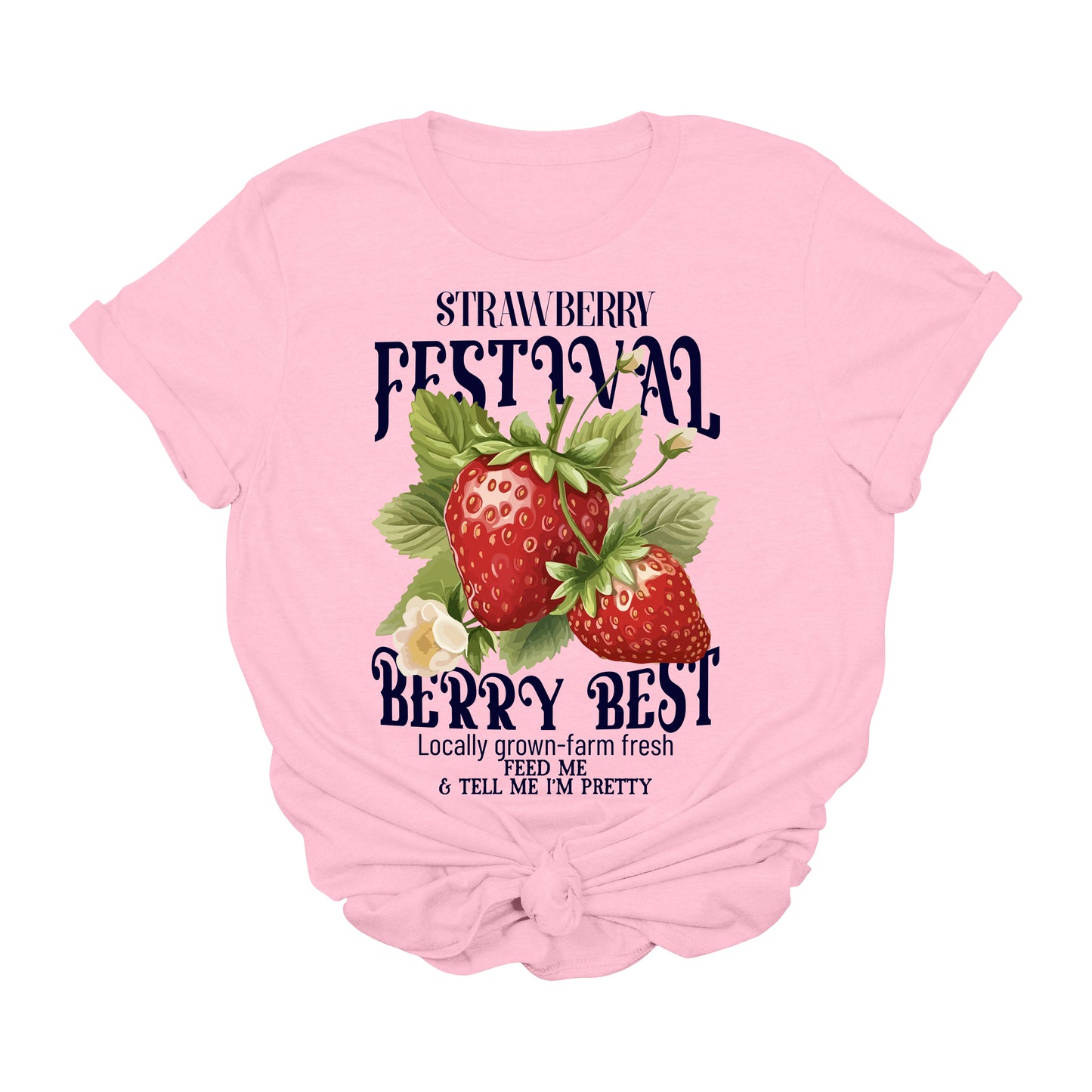 Strawberry Festival Graphic T-Shirt | Berry Best Funny Fruit Tee | Farm Fresh Locally Grown Shirt | Cute Market Aesthetic T-Shirt | Strawberry Lover Gift | Summer Produce Fair Graphic Tee