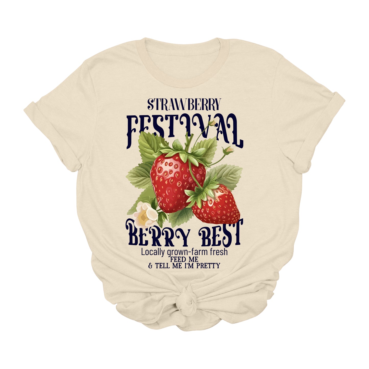 Strawberry Festival Graphic T-Shirt | Berry Best Funny Fruit Tee | Farm Fresh Locally Grown Shirt | Cute Market Aesthetic T-Shirt | Strawberry Lover Gift | Summer Produce Fair Graphic Tee
