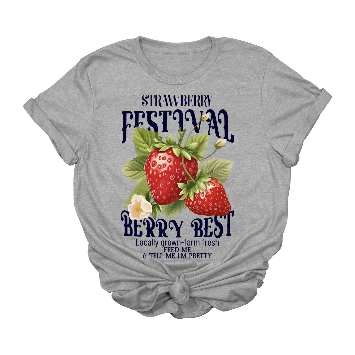 Strawberry Festival Graphic T-Shirt | Berry Best Funny Fruit Tee | Farm Fresh Locally Grown Shirt | Cute Market Aesthetic T-Shirt | Strawberry Lover Gift | Summer Produce Fair Graphic Tee