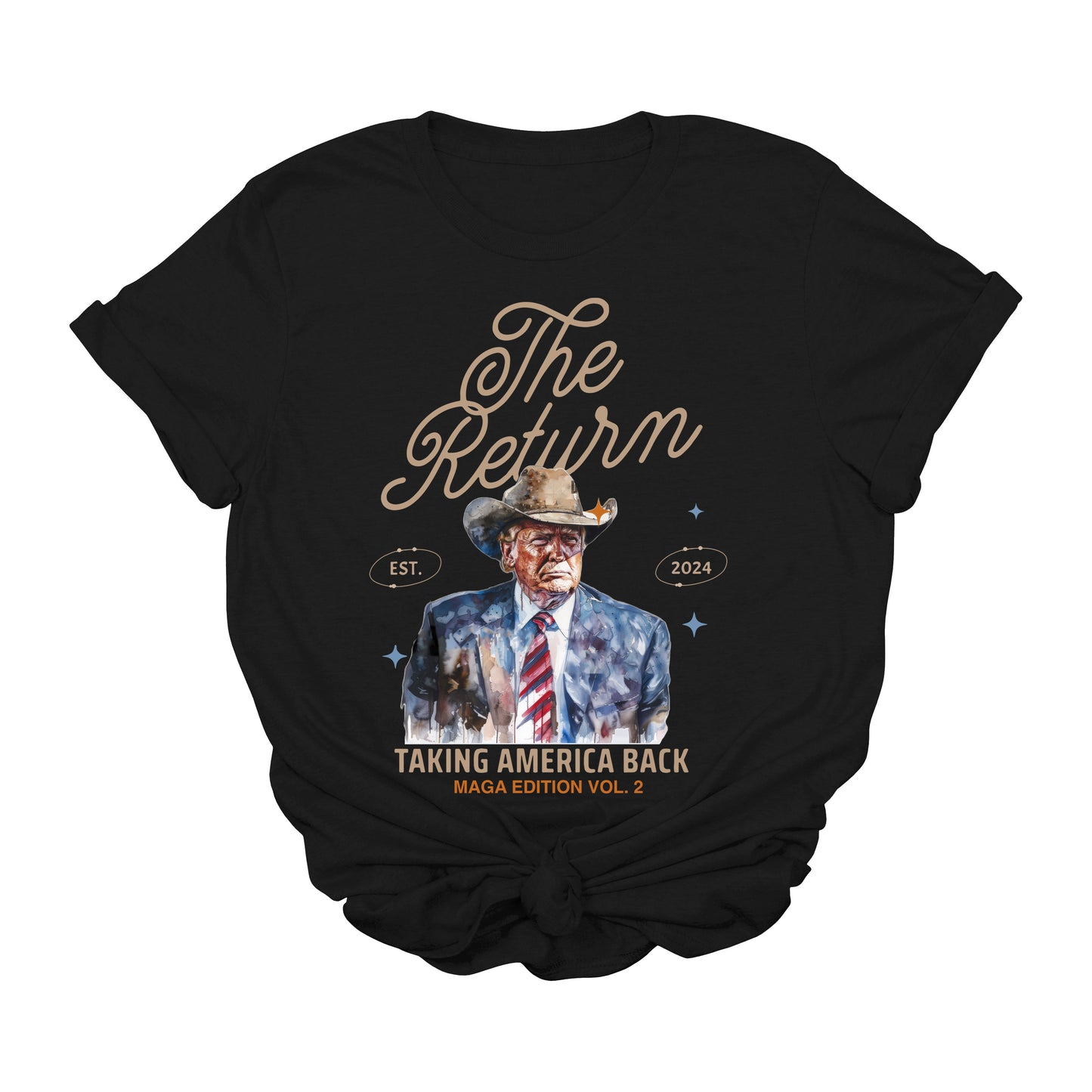The Return Trump T-Shirt | MAGA Edition Vol. 2 Cowboy Graphic Tee | Conservative Western Patriotic Shirt | Political Apparel USA