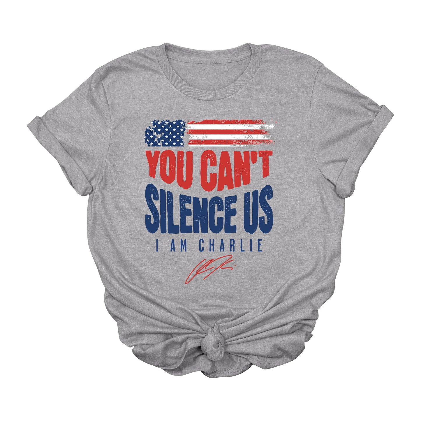 You Can’t Silence Us I Am Charlie Patriotic Graphic T-Shirt – Free Speech USA Tee
