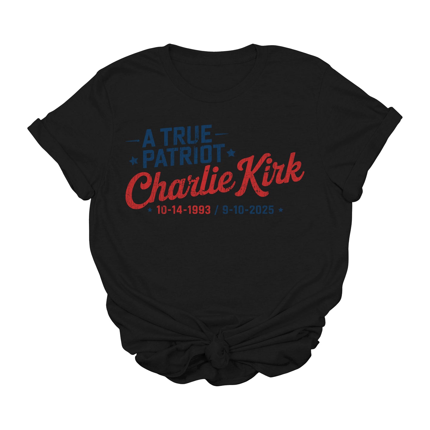 Charlie Kirk A True Patriot Vintage T-Shirt – Charlie Memorial Tee