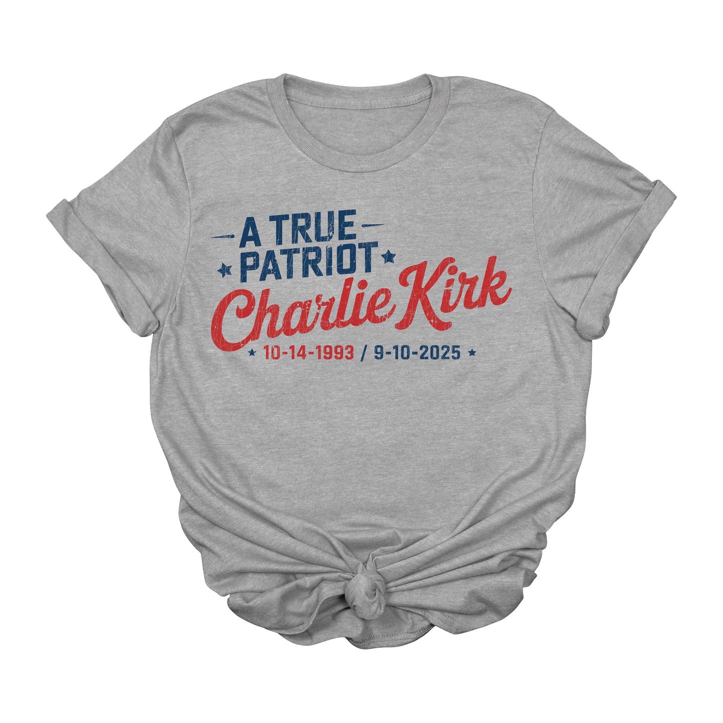 Charlie Kirk A True Patriot Vintage T-Shirt – Charlie Memorial Tee