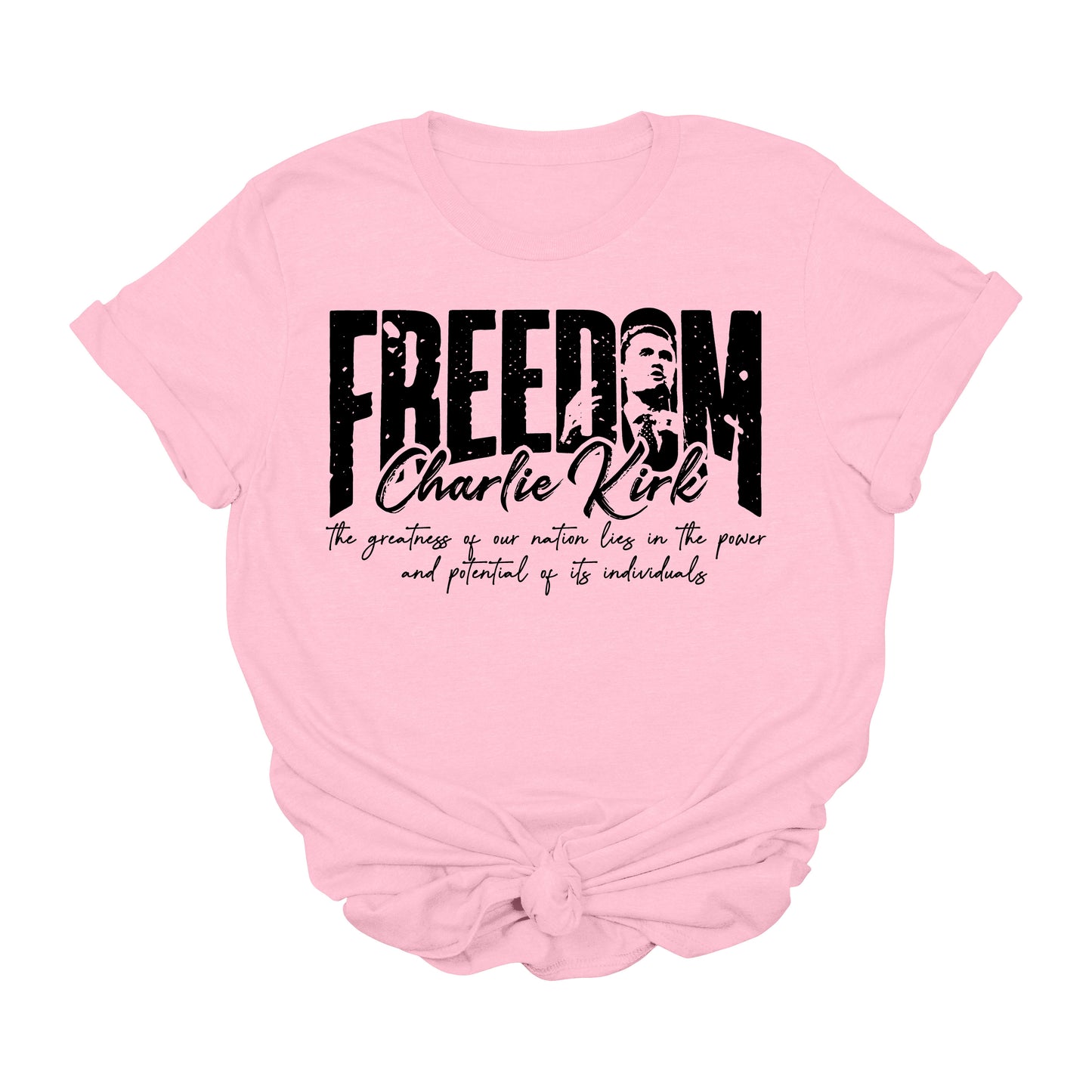 Charlie Kirk Freedom Graphic T-Shirt – Patriotic USA Quote Tee
