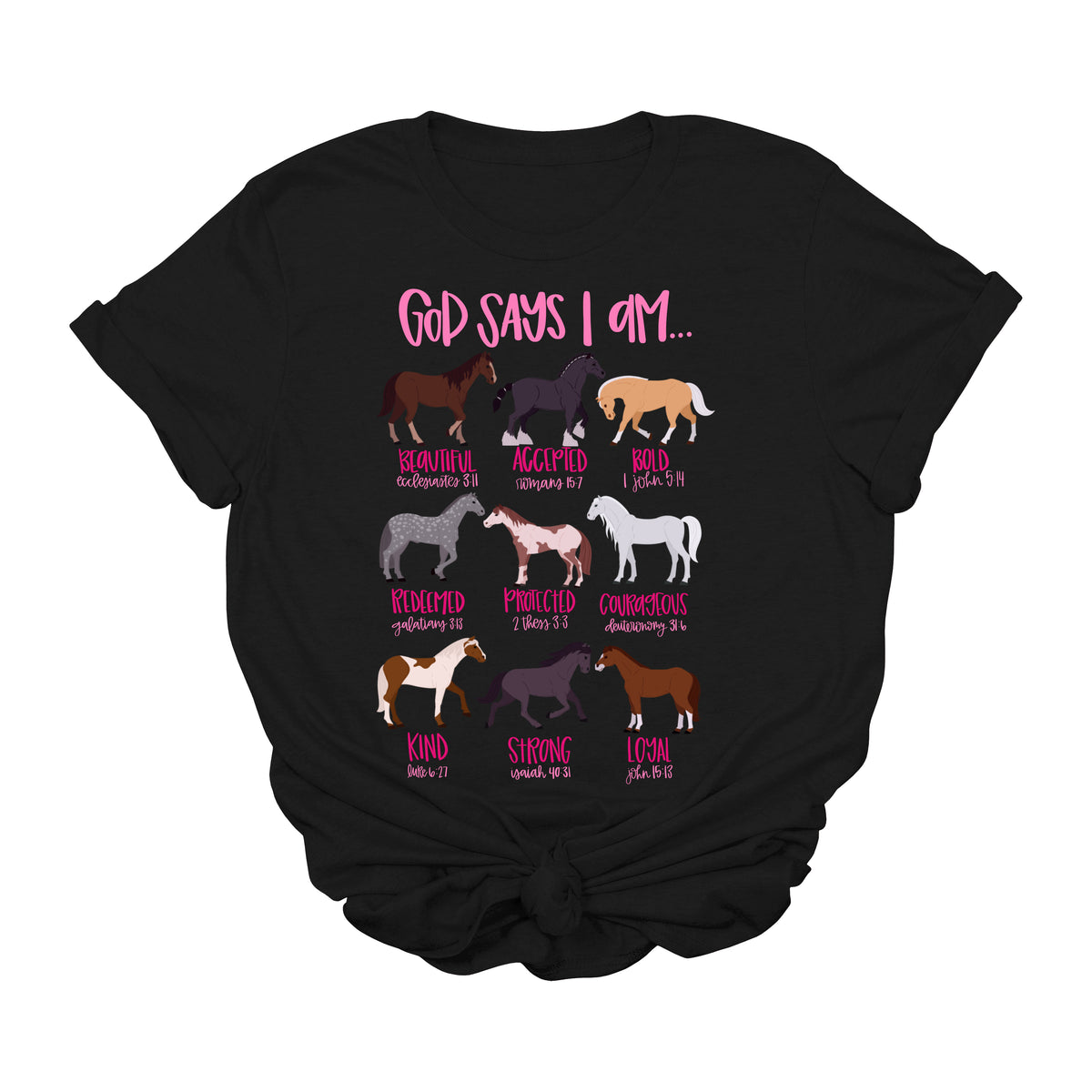 God Says I Am Horse Lover Christian Graphic Tee | Inspirational Cowgirl Faith Shirt