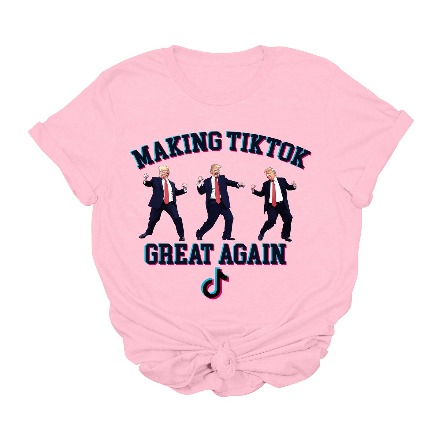 Making TikTok Great Again Trump T-Shirt | Funny Viral MAGA Graphic Tee | Conservative TikTok Meme Shirt | Political Dance Trend Tee | 2025 Trump Tee
