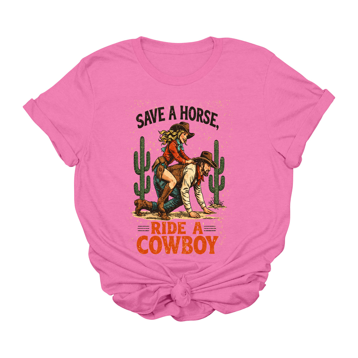 Save a Horse Ride a Cowboy Graphic Tee | Funny Western Cowgirl Shirt