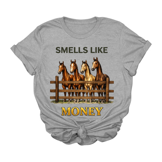 Smells Like Money Horse Graphic Tee | Funny Western Cowgirl T-Shirt